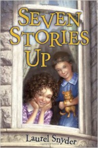 Seven stories up by Laurel Snyder cover