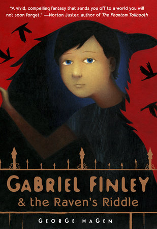 Gabriel Finley and the Raven's Riddle By George Hagen Cover